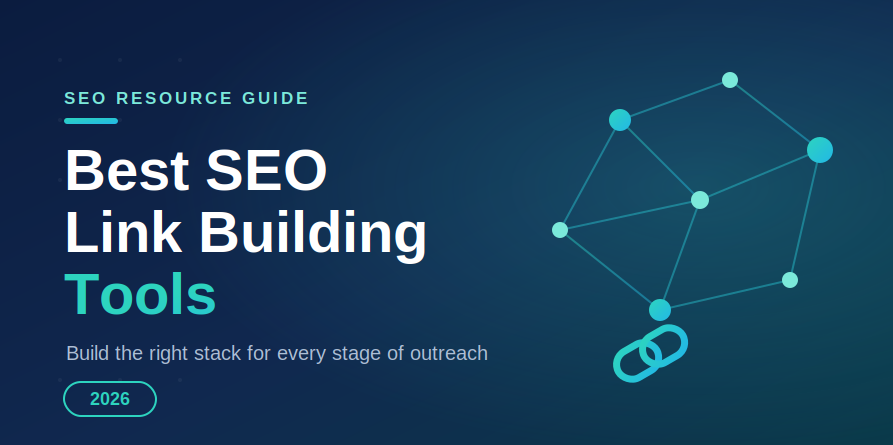 Best SEO Link Building Tools in 2026