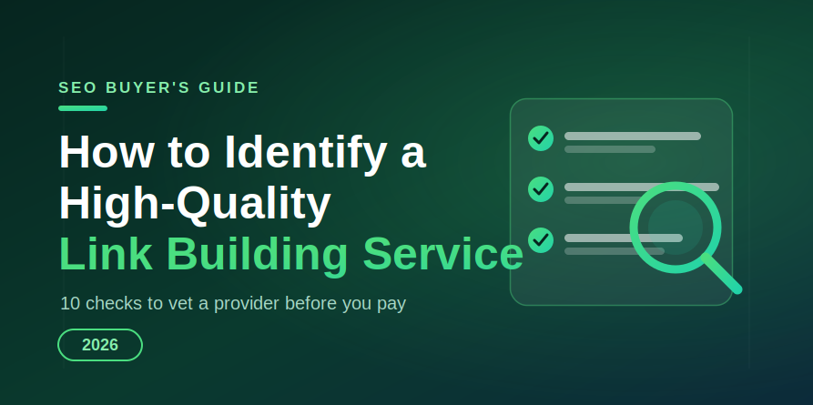 How to Identify a High Quality Link Building Service